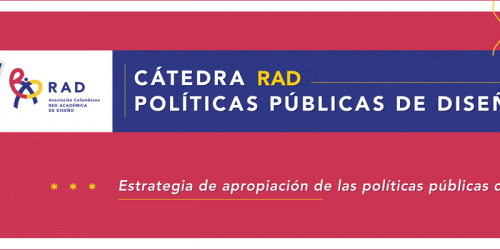 Cátedra RAD Políticas Públicas de Diseño