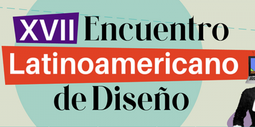 XVII Encuentro Latinoamericano de Diseño