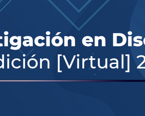Investigación en Diseño DC / Edición [Virtual] 2022.